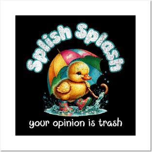 Splish Splash Your Opinion is Trash Vintage Duck Posters and Art